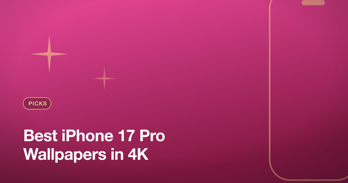 Best iPhone 17 Pro Wallpapers in 4K