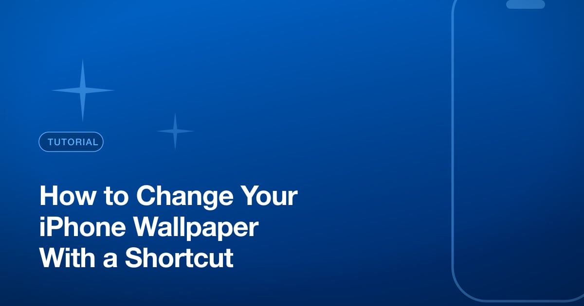How to Change Your iPhone Wallpaper With a Shortcut