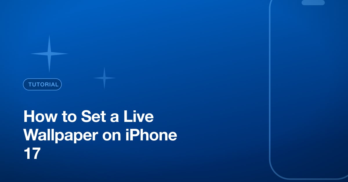 How to Set a Live Wallpaper on iPhone 17
