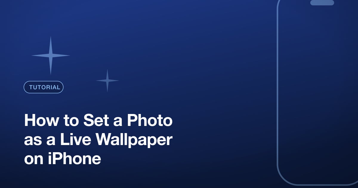 How to Set a Photo as a Live Wallpaper on iPhone