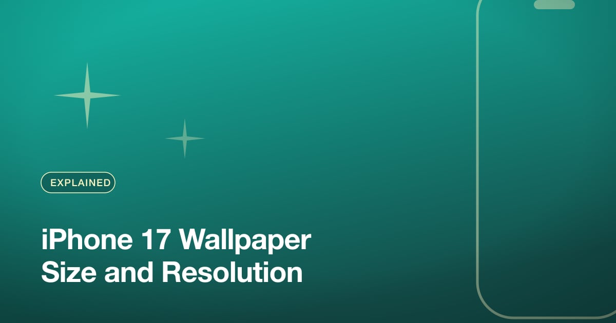 iPhone 17 Wallpaper Size and Resolution