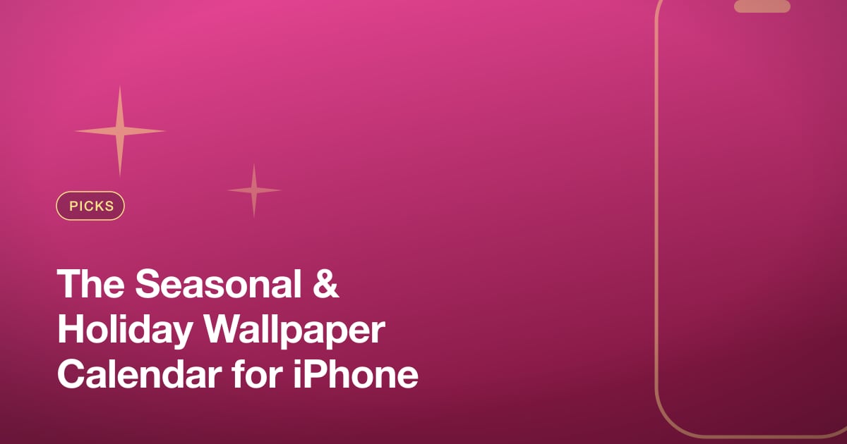 The Seasonal & Holiday Wallpaper Calendar for iPhone